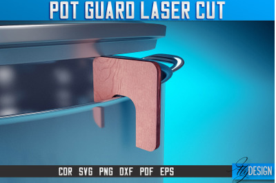 Pot Guard Laser Cut SVG |Pot Guard Laser Cut SVG Design | CNC Files Th