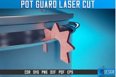 Pot Guard Laser Cut SVG |Pot Guard Laser Cut SVG Design | CNC Files Th