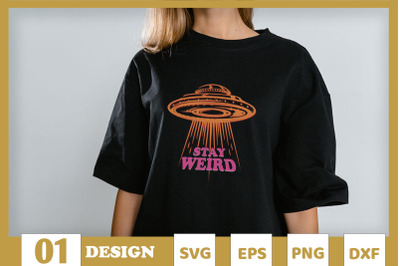 Stay Weird Alien UFOs Retro