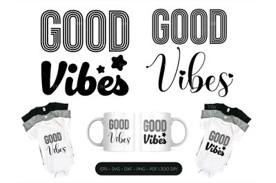 Good vibes SVG