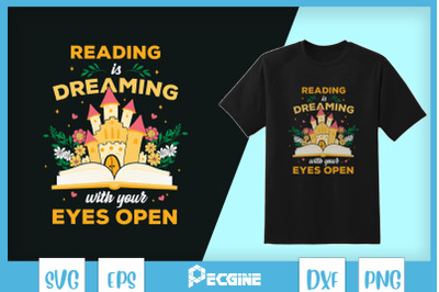 Reading is Dreaming With Eyes Open