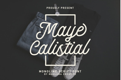 Maye Calistial Monoline Script Font