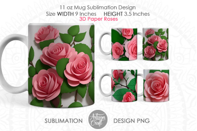 3D Roses, 3D mug wrap PNG, 11 oz mug template, 3D mug Design