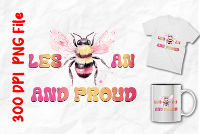 Bee And Proud