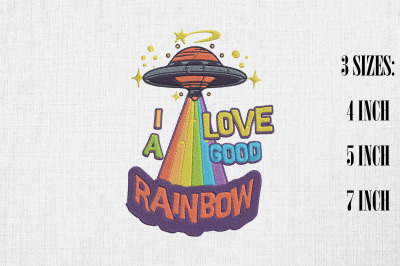 I Love A Good Rainbow Abduction Beam LGBT Embroidery