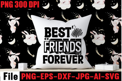 Best Friends Forever SVG cut file