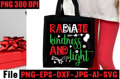 Radiate kindness and light SVG cut file