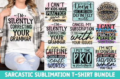 Sarcastic Sublimation Tshirt Bundle