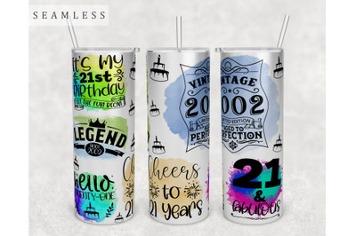 21st Birthday Tumbler Wrap, 20oz Skinny Tumbler Sublimation Design