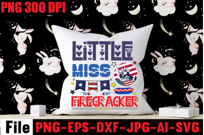 Little Miss Firecracker SVG cut file