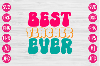 Best Teacher Ever RETRO DESIGN