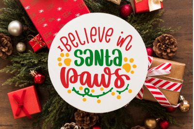 Believe In Santa SVG Cut File