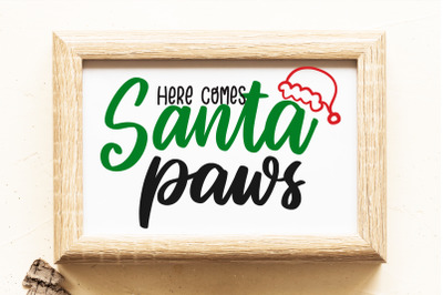 Here Comes Santa SVG Cut File