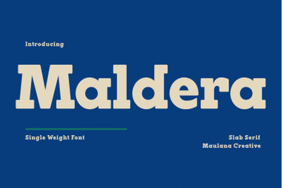 Maldera Slab Serif Display Font