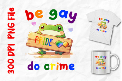 Frog Holding Pride Sign