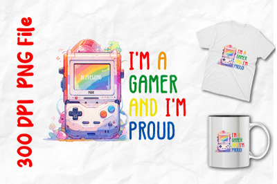 Gamer And Proud