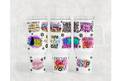 Cat Quotes 40oz Tumbler Wrap&2C; Cat Lover 40oz Quencher Tumbler PNG