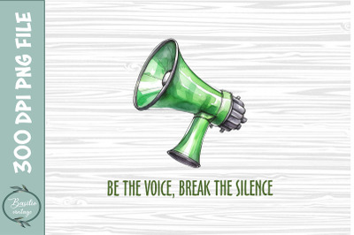 Be the Voice, Break the Silence