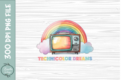 Technicolor Dreams
