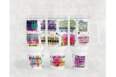 Funny Quotes 40oz Tumbler Wrap, Funny Sayings 40oz Quencher Tumbler