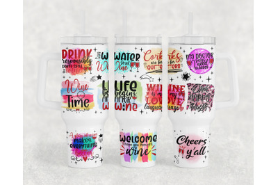 Wine Quotes 40oz Tumbler Wrap, Wine Sayings 40oz Quencher Tumbler PNG