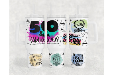 50th Birthday 40oz Tumbler Wrap, 50th Anniversary 40oz Quencher Tumble