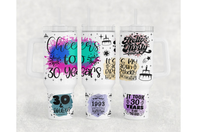 30th Birthday 40oz Tumbler Wrap, 30th Anniversary 40oz Quencher Tumble