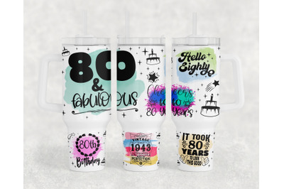 80th Birthday 40oz Tumbler Wrap, 80th Anniversary 40oz Quencher Tumble