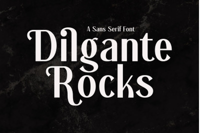 Dilgante Rocks Typeface