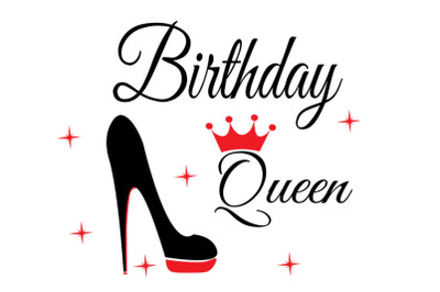 Birthday Queen svg, Birthday Queen shirt text, Birthday Queen clipart,