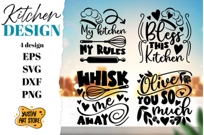 4 Kitchen SVG design. Kitchen quotes. Kitchen decor