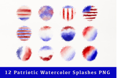 12 PNG Patriotic Painted Watercolor Splashes For Sublimation