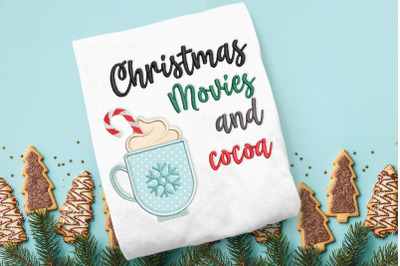 Christmas Movies and Cocoa | Applique Embroidery