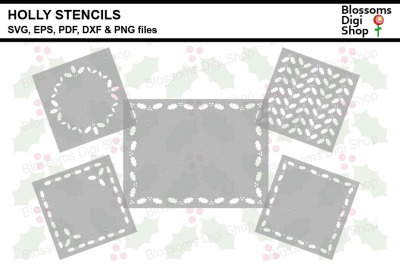 Holly Stencils SVG, EPS, PDF, DXF &amp; PNG files