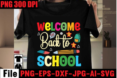 Welcome Back To School SVG cut file,Back to School Svg Bundle,SVGs,quo