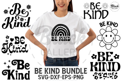 Be Kind SVG Bundle