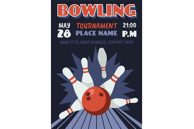 Bowling tournament poster. Group sports game, ball breaking skittles,