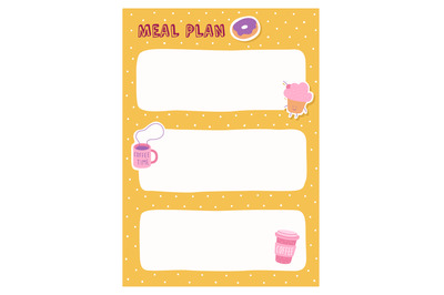 Planner list. Meal plan, frame for text, cute coffee cups, muffin and