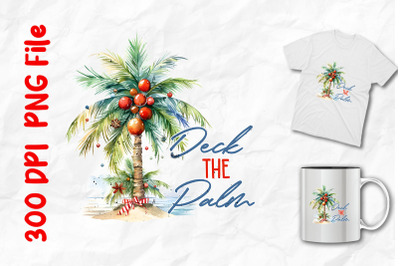 Deck The Palm Christmas Tree In July