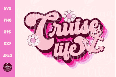 Retro Cruise Life SVG PNG, Cruise Ship svg, Cruise Emblem, Cruisin svg