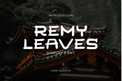 Remy Leaves