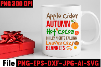 Apple Cider Autumn Hot Cocoa Chilly Nights Falling Leaves Cozy Blanket