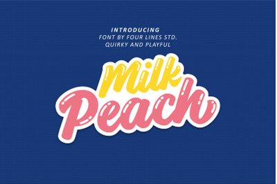 Milk Peach - Quirky and Playful Font Script