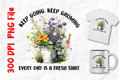 Keep Growing Going Wild Flowers