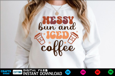 Messy bun and iced coffee Retro Svg Design