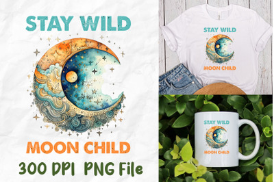 Stay Wild Moon Child Retro Hippie