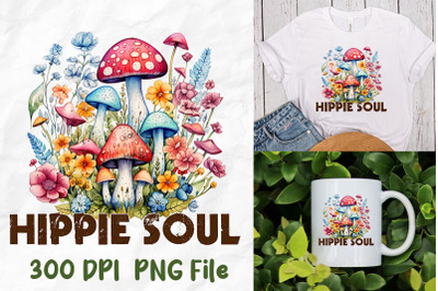 Hippie Soul Mushrooms Wild Flowers