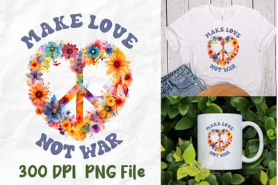 Make Love Not War Heart Peace Sign