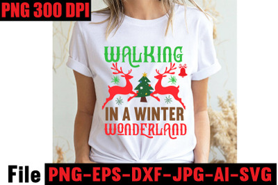 Walking In A Winter Wonderland SVG cut file&2C; Christmas SVG Mega Bundle