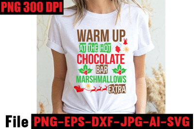 Warm Up At The Hot Chocolate Bar Marshmallows Extra SVG cut file